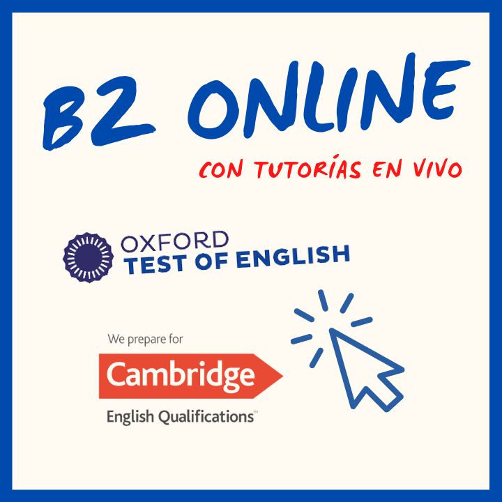 Curso De Inglés B2 Online | Oxford Y Cambridge PET- Inglessa