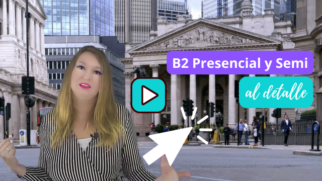 Academia de Inglés Granada Curso B2 Presencial y Semipresencial Descripción º