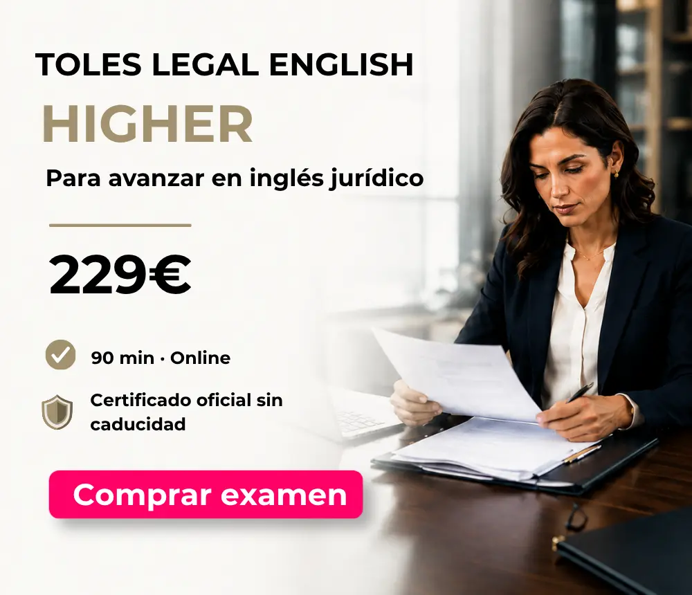 Examen TOLES Higher online de inglés jurídico por 229 €