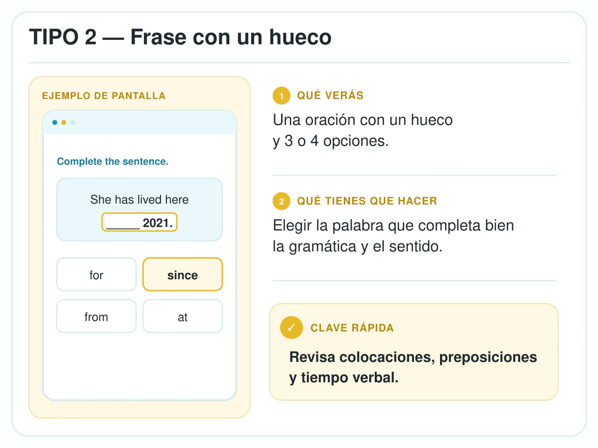 Ejemplo del tipo 2 de Reading de Linguaskill: frase con un hueco y cuatro opciones